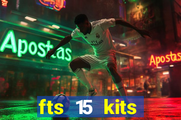 fts 15 kits manchester united